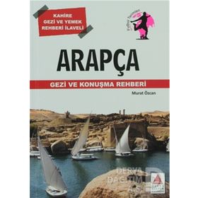 ARAPÇA GEZI VE KONUŞMA REHBERI - MURAT ÖZCAN
