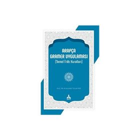 Arapça Gramer Uygulaması Temel İrab Kuralları - Muhammet Selim İpek