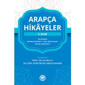 Arapça Hikayeler (2. Kur) - Ali Bulut,Recep Abdülvehhab