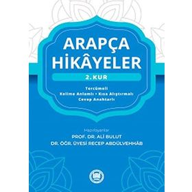 Arapça Hikayeler (2. Kur) - Ali Bulut,Recep Abdülvehhab