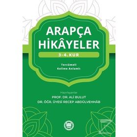 Arapça Hikayeler (3-4. Kur) - Ali Bulut,Recep Abdülvehhab