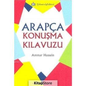 Arapça Konuşma Kılavuzu - Ammar Hussein