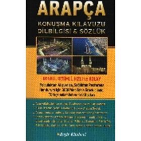 ARAPÇA KONUŞMA KILAVUZU DILBILGISI & SÖZLÜK - B. ORHAN DOĞAN