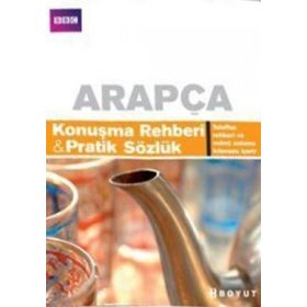 ARAPÇA KONUŞMA REHBERI&PRATIK SÖZLÜK - KOLEKTIF