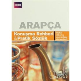 ARAPÇA KONUŞMA REHBERI&PRATIK SÖZLÜK - KOLEKTIF