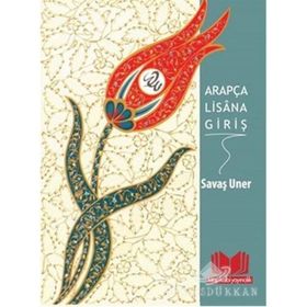 ARAPÇA LISANA GİRİŞ - SAVAŞ UNER