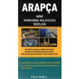 ARAPÇA MINI KONUŞMA KILAVUZU & SÖZLÜK - B. ORHAN DOĞAN