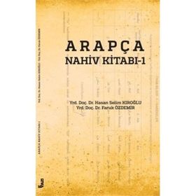 Arapça Nahiv Kitabı - 1 - Hasan Selim Kıroğlu Faruk Özdemir