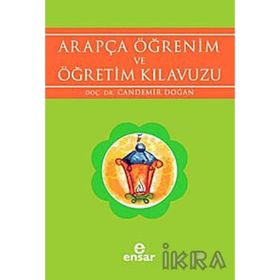 ARAPÇA ÖĞRENİM VE ÖĞRETİM KILAVUZU - CANDEMIR DOĞAN