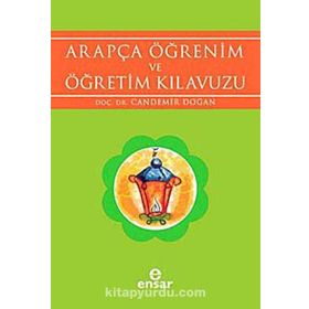 ARAPÇA ÖĞRENİM VE ÖĞRETİM KILAVUZU - CANDEMIR DOĞAN