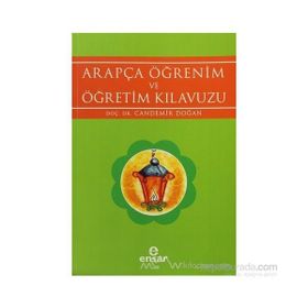 ARAPÇA ÖĞRENİM VE ÖĞRETİM KILAVUZU - CANDEMIR DOĞAN