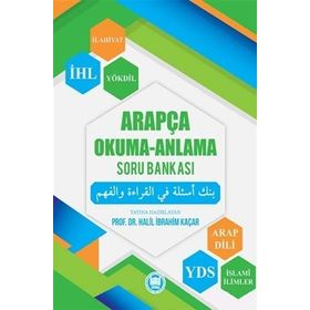 Arapça Okuma-Anlama Soru Bankası - Halil İbrahim Kaçar