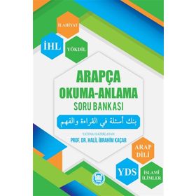 Arapça Okuma-Anlama Soru Bankası - Halil İbrahim Kaçar