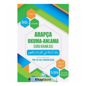 Arapça Okuma-Anlama Soru Bankası - Halil İbrahim Kaçar