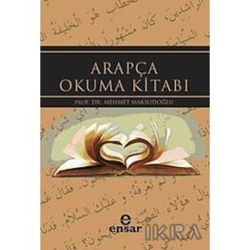 ARAPÇA OKUMA KİTABI - MEHMET MAKSUDOĞLU