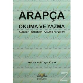 Arapça Okuma ve Yazma - Abit Yaşar Koçak