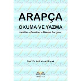 Arapça Okuma ve Yazma - Abit Yaşar Koçak