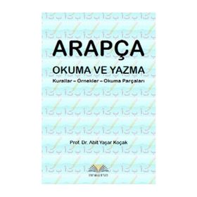 Arapça Okuma ve Yazma - Abit Yaşar Koçak