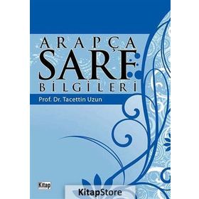 ARAPÇA SARF BILGILERI - TACETTIN UZUN