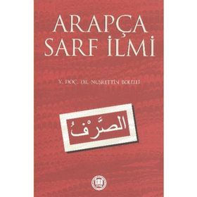 ARAPÇA SARF İLMİ - NUSRETTIN BOLELLI