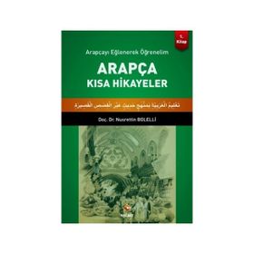 ARAPÇA SEÇME HIKAYELER 1. KITAP - MUSAYILDIZ, ERKAN AVŞAR