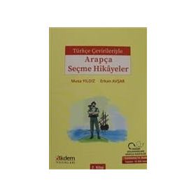 ARAPÇA SEÇME HIKAYELER 2. KITAP - MUSAYILDIZ, ERKAN AVŞAR