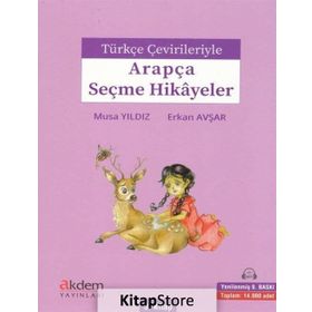 ARAPÇA SEÇME HIKAYELER 3. KITAP - MUSAYILDIZ, ERKAN AVŞAR