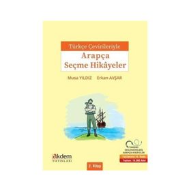 Arapça Seçme Hikayeler ve Masallar - 2 - Muhammed Sabır El-Haznevi