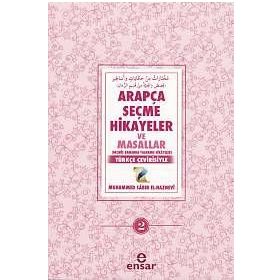 Arapça Seçme Hikayeler ve Masallar - 2 - Muhammed Sabır El-Haznevi