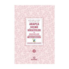Arapça Seçme Hikayeler ve Masallar - 2 - Muhammed Sabır El-Haznevi