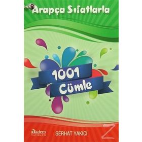 Arapça Sıfatlarla 1001 Cümle - Serhat Yakıcı