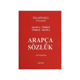 ARAPÇA SÖZLÜK (TÜRKÇE ARAPÇA/ARAPÇA TÜRKÇE) - KOLEKTIF
