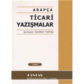 Arapça Ticari Yazışmalar - Mahmut Toptaş