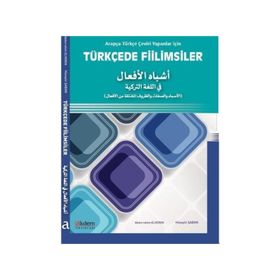 Arapça- Türkçe Çeviri Yapanlar İçin Türkçede Fiilimsiler - Abdurrahim Elveren Hüseyin Şaban