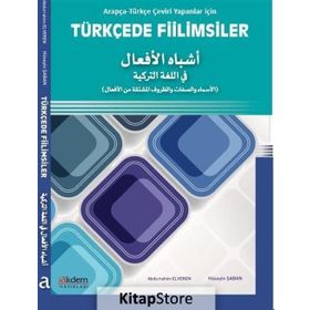 Arapça- Türkçe Çeviri Yapanlar İçin Türkçede Fiilimsiler - Abdurrahim Elveren Hüseyin Şaban