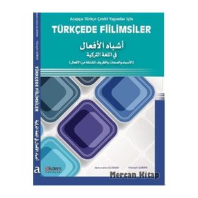 Arapça- Türkçe Çeviri Yapanlar İçin Türkçede Fiilimsiler - Abdurrahim Elveren Hüseyin Şaban