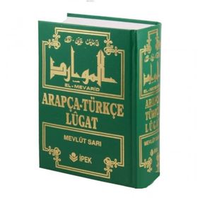 ARAPÇA-TÜRKÇE LÜGAT EL-MEVARID - MEVLÜT SARI