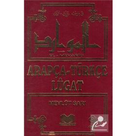 ARAPÇA-TÜRKÇE LÜGAT EL-MEVARID - MEVLÜT SARI