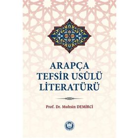 Arapça Türkçe Tefsir Usulü - Şah Veliyyullah Ed-Dihlevi