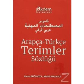 Arapça-Türkçe Terimler Sözlüğü - Cuma Buğdaycı Mehdi Zouaouı
