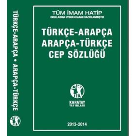 Arapça Türkçe Türkçe Arapça Cep Sözlüğü - Karatay Yayınları