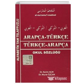 Arapça Türkçe Türkçe - Arapça Okul Sözlüğü-Kapadokya Yayınları