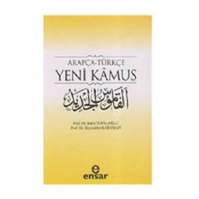 ARAPÇA-TÜRKÇE YENI KAMUS - HAYREDDIN KARAMAN; BEKIR TOPALOĞLU