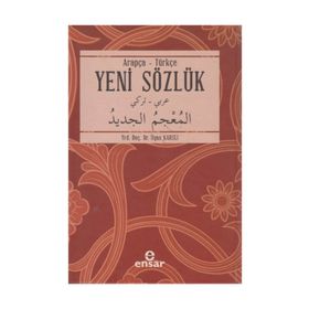 Arapça - Türkçe Yeni Sözlük - İlyas Karslı