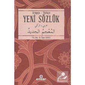 Arapça - Türkçe Yeni Sözlük - İlyas Karslı