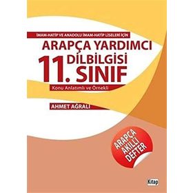 Arapça Yardımcı Dilbilgisi 11. Sınıf - Ahmet Ağralı