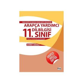 Arapça Yardımcı Dilbilgisi 11. Sınıf - Ahmet Ağralı