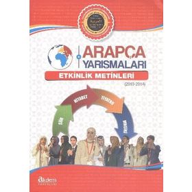 Arapça Yarışmaları Etkinlik Metinleri 2010-2014 - Muhammed Ağırakça