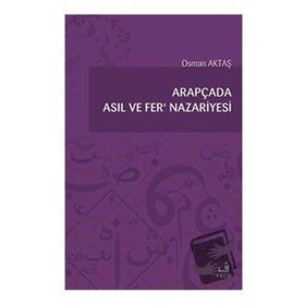 Arapçada Asıl ve Fer Nazariyesi Osman Aktaş-Fecr Yayınları