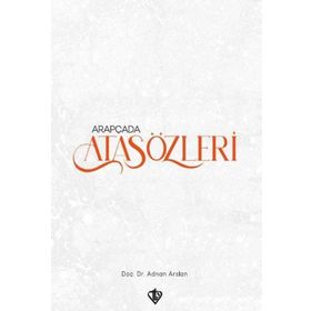Arapçada Atasözleri Türkiye Diyanet Vakfı Yayınları